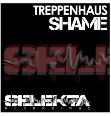 Treppenhaus - Shame