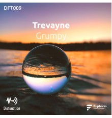 Trevayne - Grumpy