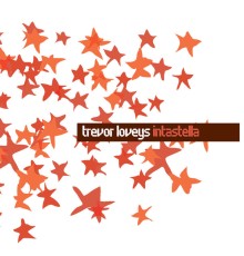 Trevor Loveys - Intastella