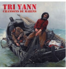 Tri Yann - Chansons de marins