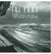 Tri Yann - Marines