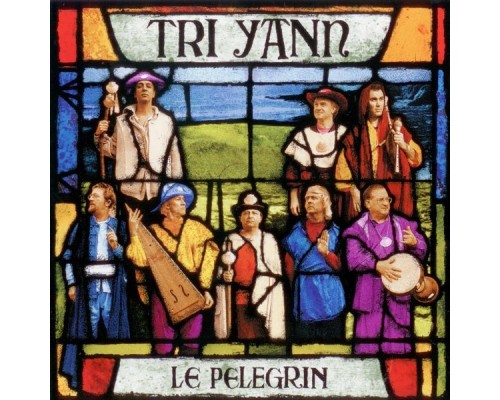 Tri Yann - Le Pélégrin