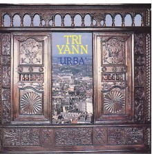 Tri Yann - Urba