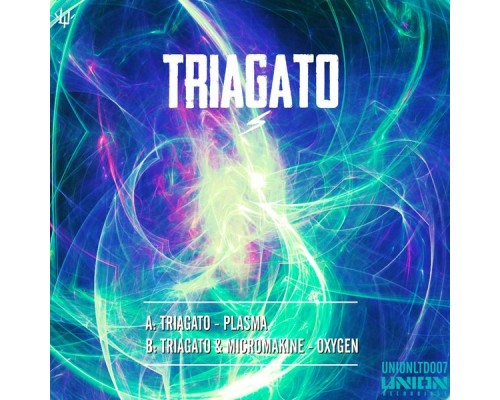 Triagato & Micromakine - Plasma / Oxygen