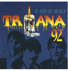 Triana - 18 años de musica