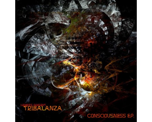 Tribalanza - Consciousness - EP