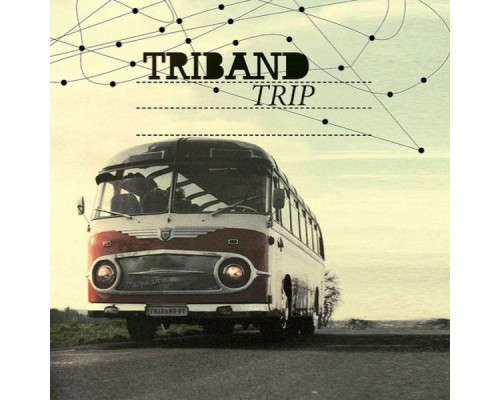 Triband - Trip