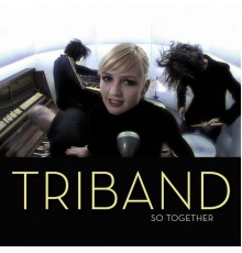 Triband - So Together