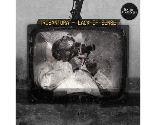 Tribantura - Lack of Sense