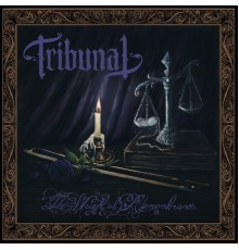 Tribunal - The Weight Of Remembrance