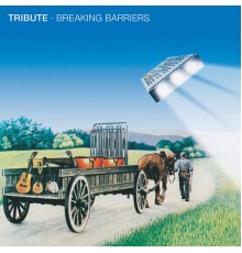 Tribute - Breaking Barriers