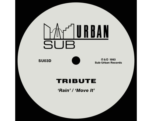 Tribute - Rain / Move It