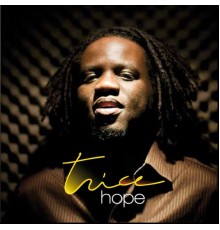 Trice - Hope