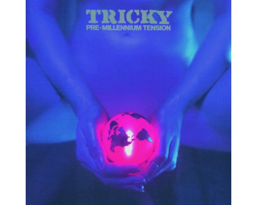 Tricky - Pre Millennium Tension