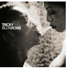 Tricky - Blowback