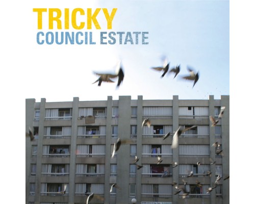 Tricky - Council Estate