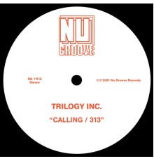 Trilogy Inc. - Calling / 313