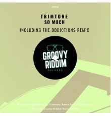 Trimtone - So Much