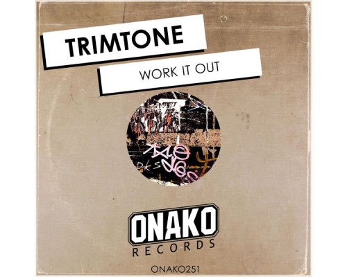 Trimtone - Work It Out