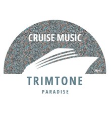 Trimtone - Paradise