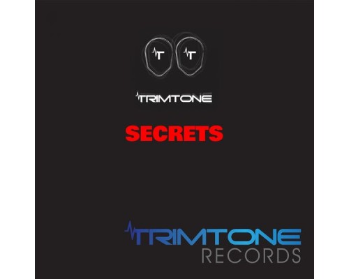 Trimtone - Secrets