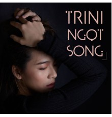 Trini - Ngọt Song