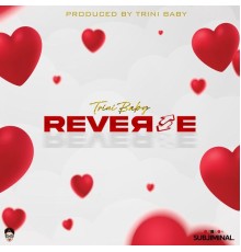 Trini Baby - Reverse