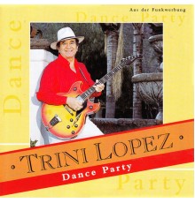 Trini Lopez - Dance Party