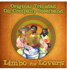 Trinidad Oil Company Steel Band - Limbo For Lovers