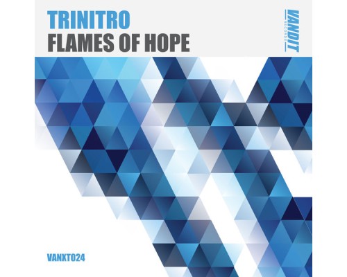 Trinitro - Flames of Hope