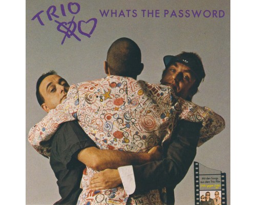 Trio - Whats The Password