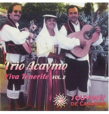 Trio Acaymo - Buenos Días Tenerife