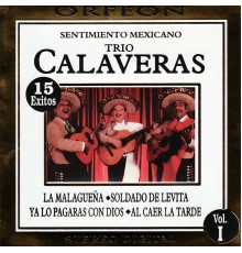 Trio Calaveras - Sentimiento Mexicano