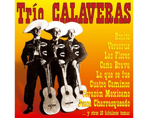 Trio Calaveras - Trío Calaveras