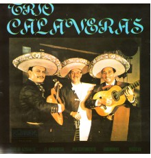 Trio Calaveras - Trio Calaveras