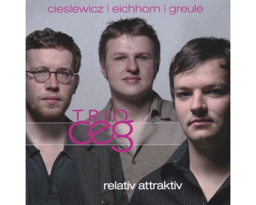 Trio Ceg - relativ attraktiv