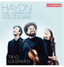 Trio Gaspard - Haydn: Complete Piano Trios, Vol. 1 - Fischer: one bar wonder