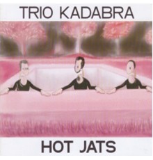 Trio Kadabra - Hot Jats