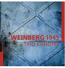 Trio Khnopff - Weinberg 1945