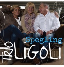 Trio LiGoLi - Spegling