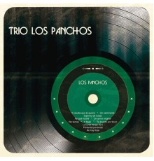 Trio Los Panchos - Los Panchos