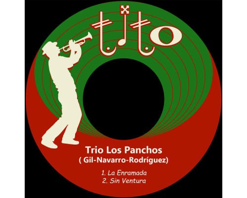 Trio Los Panchos - La Enramada