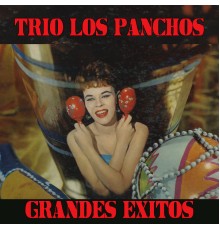 Trio Los Panchos - Grandes Exitos