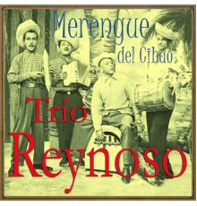 Trio Reynoso - Merengue del Cibao