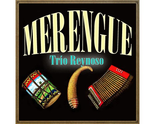 Trio Reynoso - Merengue