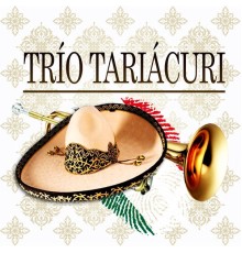 Trio Tariacuri - Trío Tariácuri