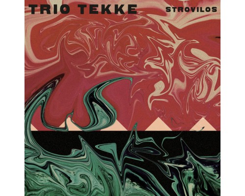 Trio Tekke - Strovilos