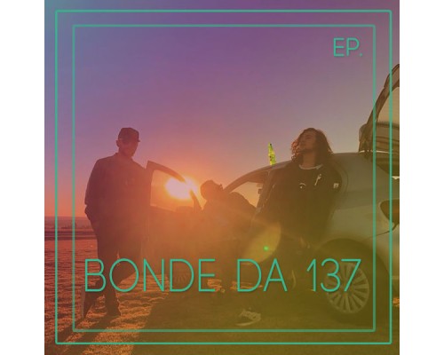 Trio Us3 - Bonde da 137