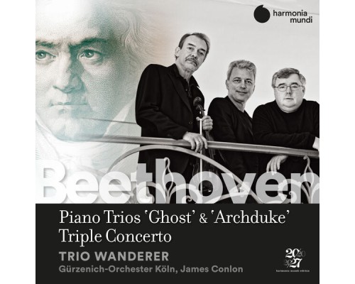 Trio Wanderer - Beethoven: Piano Trios No. 5 "Ghost", No. 7 "Archduke" & Triple Concerto Trio Wanderer - Beethoven: Piano Trios No. 5 "Ghost", No. 7 "Archduke" & Triple Concerto