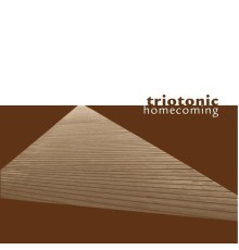 Triotonic - Homecoming